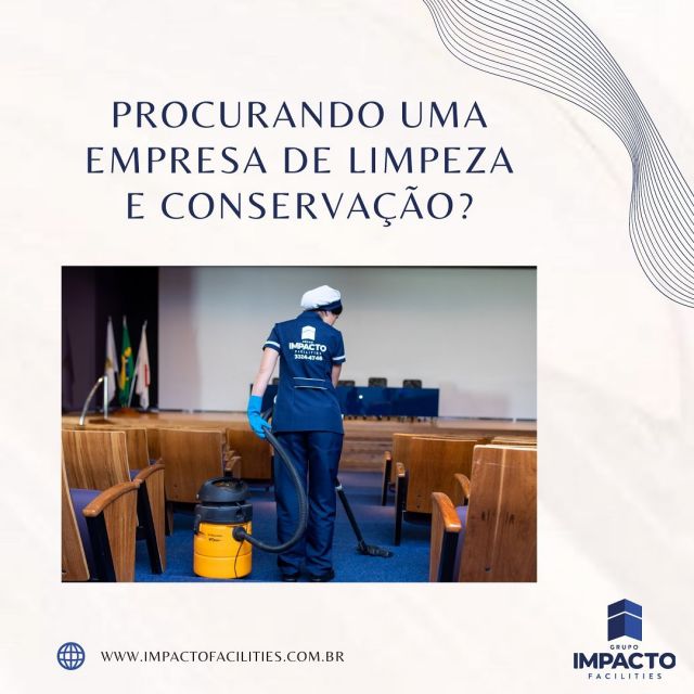impacto, Autor em Grupo Impacto Facilities Belo Horizonte - Conservadora em  BH